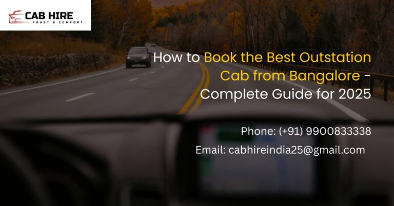 How to book best outstation cab in bangalore