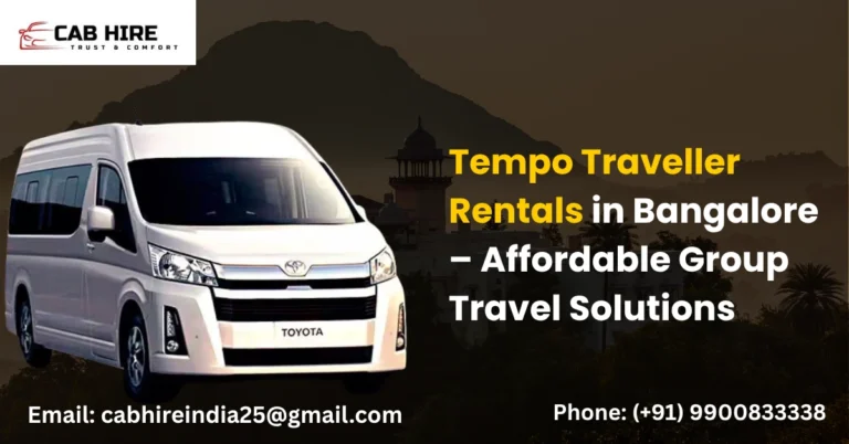 Tempo Traveller Rentals in Bangalore – Perfect for Group Travel