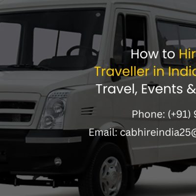 How to Hire a Tempo Traveller in India for Group Travel, Events & Vacations