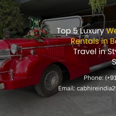 Top 5 Luxury Wedding Car Rentals in India – Travel in Style on Your Special Day